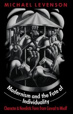 Modernism and the Fate of Individuality