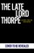 The Late Lord Thorpe