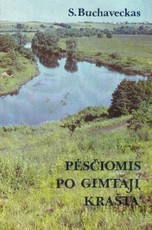Pėsčiomis po gimtąjį kraštą