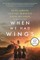 When We Had Wings