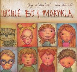 Uršulė eis į mokyklą