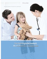 Das Erste Englische Lesebuch fÃ¼r Medizinische Fachangestellte