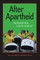 After Apartheid