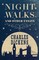 Night Walks and Other Essays