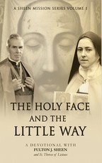 The Holy Face and The Little Way