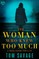 The Woman Who Knew Too Much
