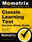 Classic Learning Test Secrets Study Guide
