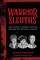 Warrior Sleuths
