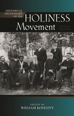 Historical Dictionary of the Holiness Movement, Second Edition