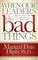 When Our Leaders Do Bad Things