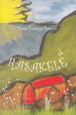 Rasakėlė. Eiliuota pasaka