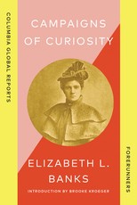 Campaigns of Curiosity