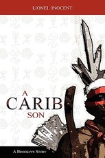 A Carib Son a Brooklyn Story