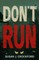 Don't Run