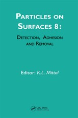 Particles on Surfaces: Detection, Adhesion and Removal, Volume 8