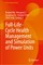 Full-Life-Cycle Health Management and Simulation of Power Units
