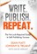 Write. Publish. Repeat.
