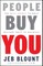 People Buy You