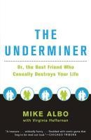 The Underminer
