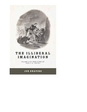 The Illiberal Imagination
