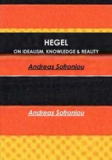 Hegel on Idealism, Knowledge & Reality