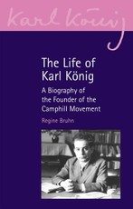 The Life of Karl Konig