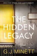 Minett, G: Hidden Legacy