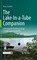 The Lake-In-a-Tube Companion