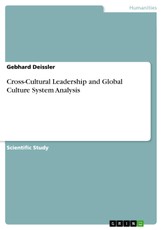 Cross-Cultural Leadership and Global Culture System Analysis