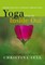 Yoga from the Inside Out