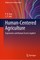 Human-Centered Agriculture