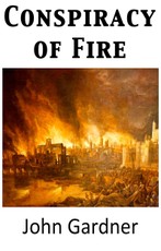 Gardner, J: Conspiracy of Fire