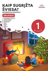 Kaip sugrįžta šviesa? Gruodis. Vaivorykštė 1 klasei