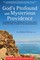God's Profound and Mysterious Providence