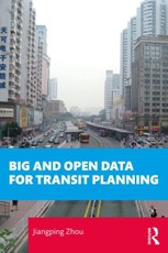 Big and Open Data for Transit Planning