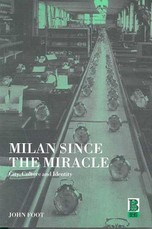 Milan Since the Miracle