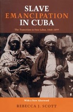 Slave Emancipation In Cuba