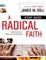 Radical Faith : Study Guide