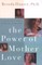 The Power of Mother Love