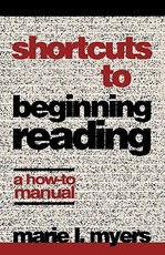 Shortcuts to Beginning Reading