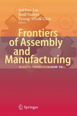 Frontiers of Assembly and Manufacturing
