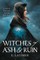 Witches of Ash and Ruin