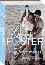 Negundyk manęs. Broliai Gatriai: saldi pagunda. 1 knyga