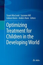 Optimizing Treatment for Children in the Developing World
