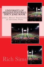 University of Arizona Football Dirty Joke Book