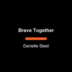 Brave Together