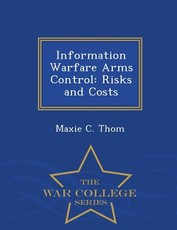 Information Warfare Arms Control