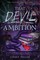 Miller, L: That Devil, Ambition