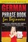 German Phrase Book for Beginners
