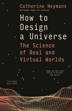 How to Design a Universe